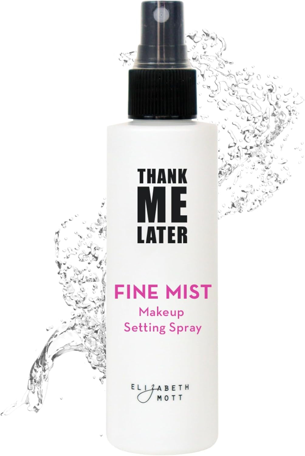 Thank Me Later 3-In-1 Dewy Makeup Setting Spray - Hydrating & Long-Lasting Fine Mist with Niacinamide for Radiant, Glowy Skin - Lightweight, Oil-Free & Cruelty-Free Formula, 95 Ml